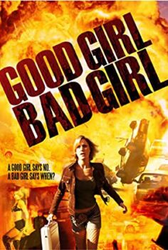 İyi Kız Kötü Kız Türkçe Dublaj izle