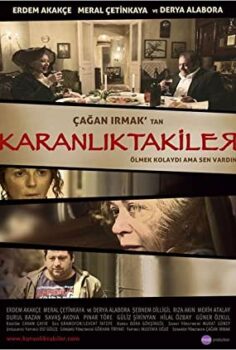 Karanlıktakiler Türkçe Dublaj izle