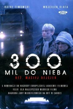 300 Miles to Heaven izle