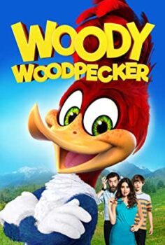 Ağaçkakan Woody | Woody Woodpecker izle (2017)