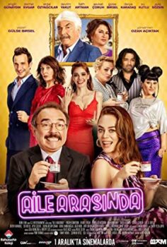 Aile Arasında Yerli Film izle (2017)