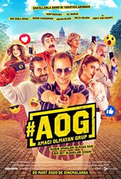 #AOG: Amacı Olmayan Grup yerli film izle (2020)