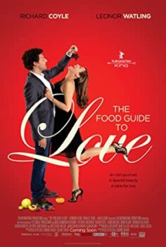 Aşk Ve Yemek – The Food Guide To Love Türkçe Dublaj İzle