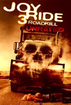 Asla Yabancılarla Oynama 3 – Joy Ride 3 Türkçe Altyazı izle