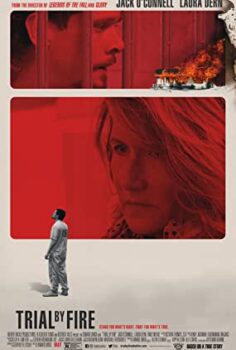Ateşle İmtihan – Trial by Fire izle (2018)