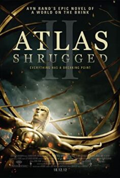 Atlas Silkindi 2 (Atlas Shrugged 2: The Strike) Türkçe Dublaj İzle