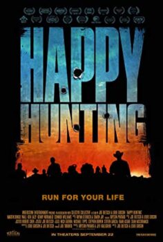 Av izle – Happy Hunting (2017)