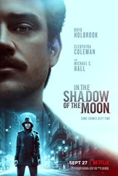 Ayın Gölgesinde | In the Shadow of the Moon izle (2019)