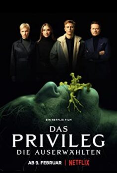 Ayrıcalık – Das Privileg izle (2022)