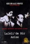 Azize Bir Laleli Hikayesi izle