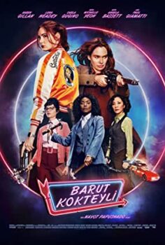 Barut Kokteyli – Gunpowder Milkshake Türkçe Dublaj izle (2021)