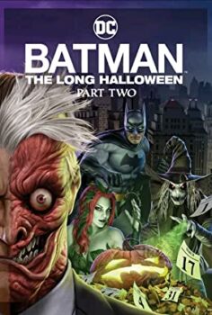 Batman Bitmeyen Cadılar Bayramı – Bölüm 2 – Batman: The Long Halloween, Part Two izle (2021)