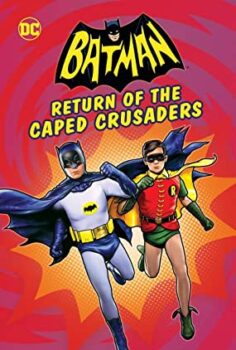 Batman: Pelerinli Süvarilerin Dönüsü (Batman: Return of the Caped Crusaders)