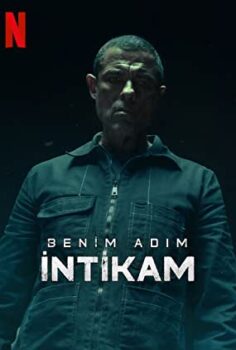 Benim Adım İntikam – Il mio nome è vendetta izle (2022)