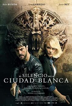 Beyaz Kentin Sessizliği – El silencio de la ciudad blanca izle (2019)