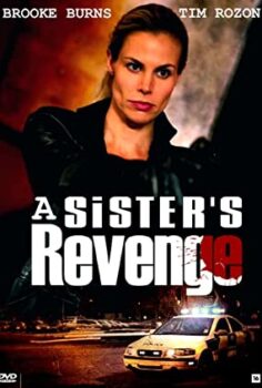 Bir Kadının İntikamı A Sister’s Revenge Türkçe Dublaj İzle