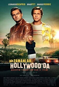 Bir Zamanlar… Hollywood’da Türkçe Dublaj izle (2019)