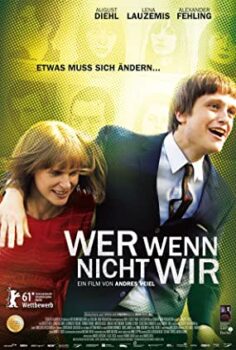Biz Değilsek Kim? Wer Wenn Nicht Wir? Türkçe Altyazılı izle