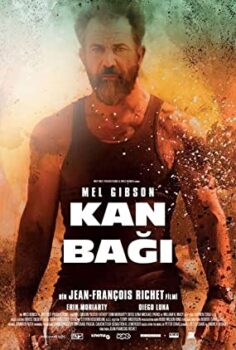 Blood Father – Kan Bağı filmi izle Türkçe