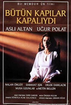Bütün kapilar kapaliydi (1990)