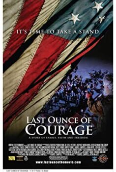 Cesaret Tohumları (Last Ounce Of Courage) Türkçe Dublaj İzle