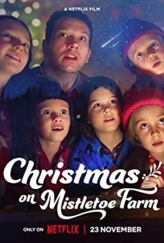 Çiftlikte Noel – Christmas on Mistletoe Farm izle (2022)