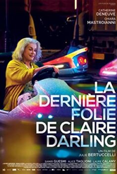 Claire Darling’in Son Çılgınlığı – La dernière folie de Claire Darling izle (2018)