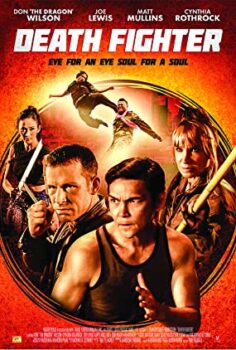 Death Fighter izle 2017 filmleri