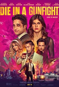 Die in a Gunfight izle (2021)