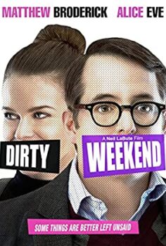 Dirty Weekend Altyazılı izle