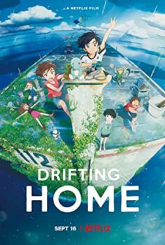 Drifting Home – Ame wo Tsugeru Hyôryû Danchi izle (2022)