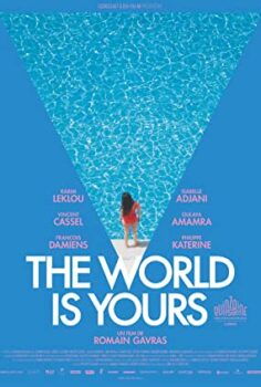 Dünya Senin – The World Is Yours (2018)