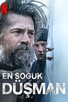 En Soğuk Düşman – Against the Ice izle (2022)