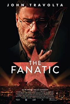 Fanatik – The Fanatic izle (2019)