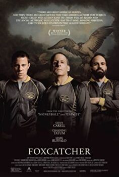 Foxcatcher Takımı (Foxcatcher) Türkçe Altyazılı İzle