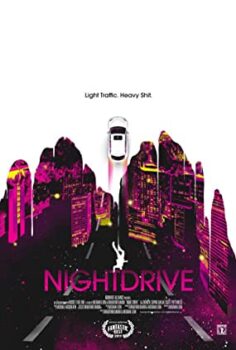 Gece Sürüşü – Night Drive izle (2019)