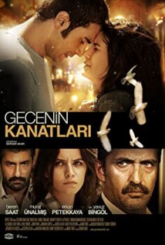 Gecenin Kanatları 2009 Yerli Film izle
