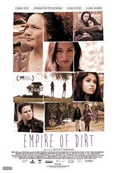 Geçmişin Kirleri (Empire Of Dirt) Türkçe Dublaj İzle