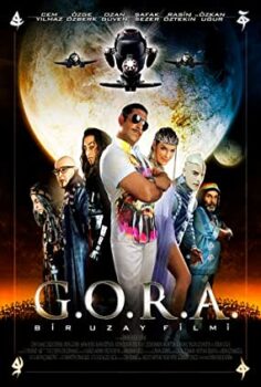 G.O.R.A (Yerli Film) İzle