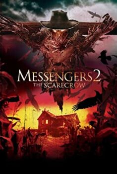 Haberciler 2: Korkuluk (Messengers 2: The Scarecrow) Türkçe Dublaj İzle