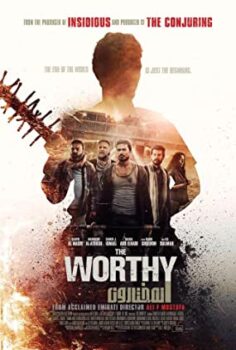 Hak Edenler izle – The Worthy (2016)