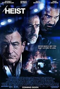 Heist 2015 Türkçe Altyazılı 720p izle
