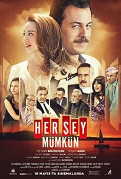 Her Şey Mümkün izle (2017)
