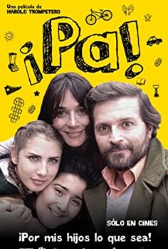 Her Şey Onlar İçin – Pa ¡Por mis hijos lo que sea! izle (2015)