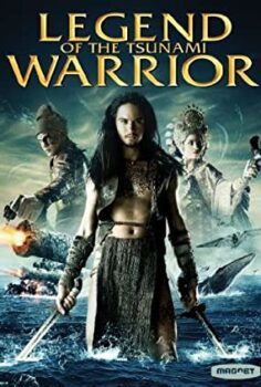 Hint Denizi Korsanları – Legend of the Tsunami Warrior izle