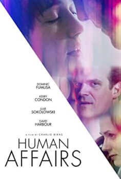 İnsan İlişkileri – Human Affairs izle (2018)