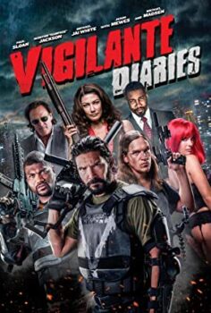İntikam Günlükleri izle – Vigilante Diaries (2016)