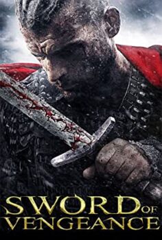 İntikam Kılıcı Türkçe Dublaj İzle (Sword Of Vengeance)