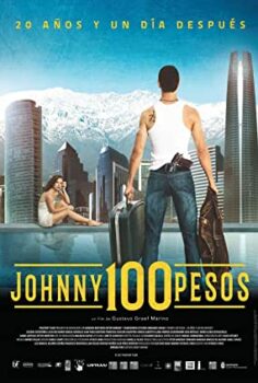 Johnny 100 Pesos 2 – Johnny 100 Pesos: Capítulo Dos izle (2017)