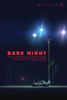 Karanlık Gece – Dark Night izle film